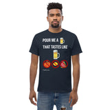 Gyftzz Apparel Men's Classic Tee - Pour Me a Beer That Tastes Like Beer - FreeShippingAllOrders.com