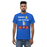 Gyftzz Apparel Men's Classic Tee - Pour Me a Beer That Tastes Like Beer - FreeShippingAllOrders.com