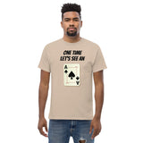 Gyftzz Apparel Men's T-Shirt - One Time Let's See an Ace - FreeShippingAllOrders.com