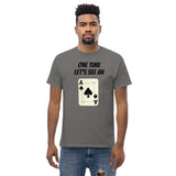 Gyftzz Apparel Men's T-Shirt - One Time Let's See an Ace - FreeShippingAllOrders.com