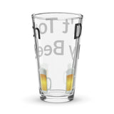 Shaker Pint Glass - Don't Touch My Beer! (all over print)