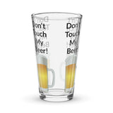 Shaker Pint Glass - Don't Touch My Beer! (4 times) - FreeShippingAllOrders.com